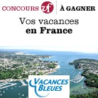 Concours Vacances Bleues